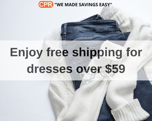 Enjoy Free Shipping For Dresses Over $59